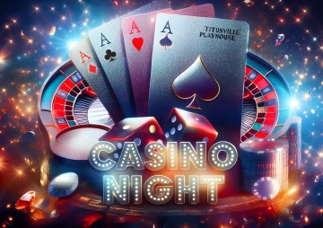 Third Annual Titusville Playhouse Casino Night.