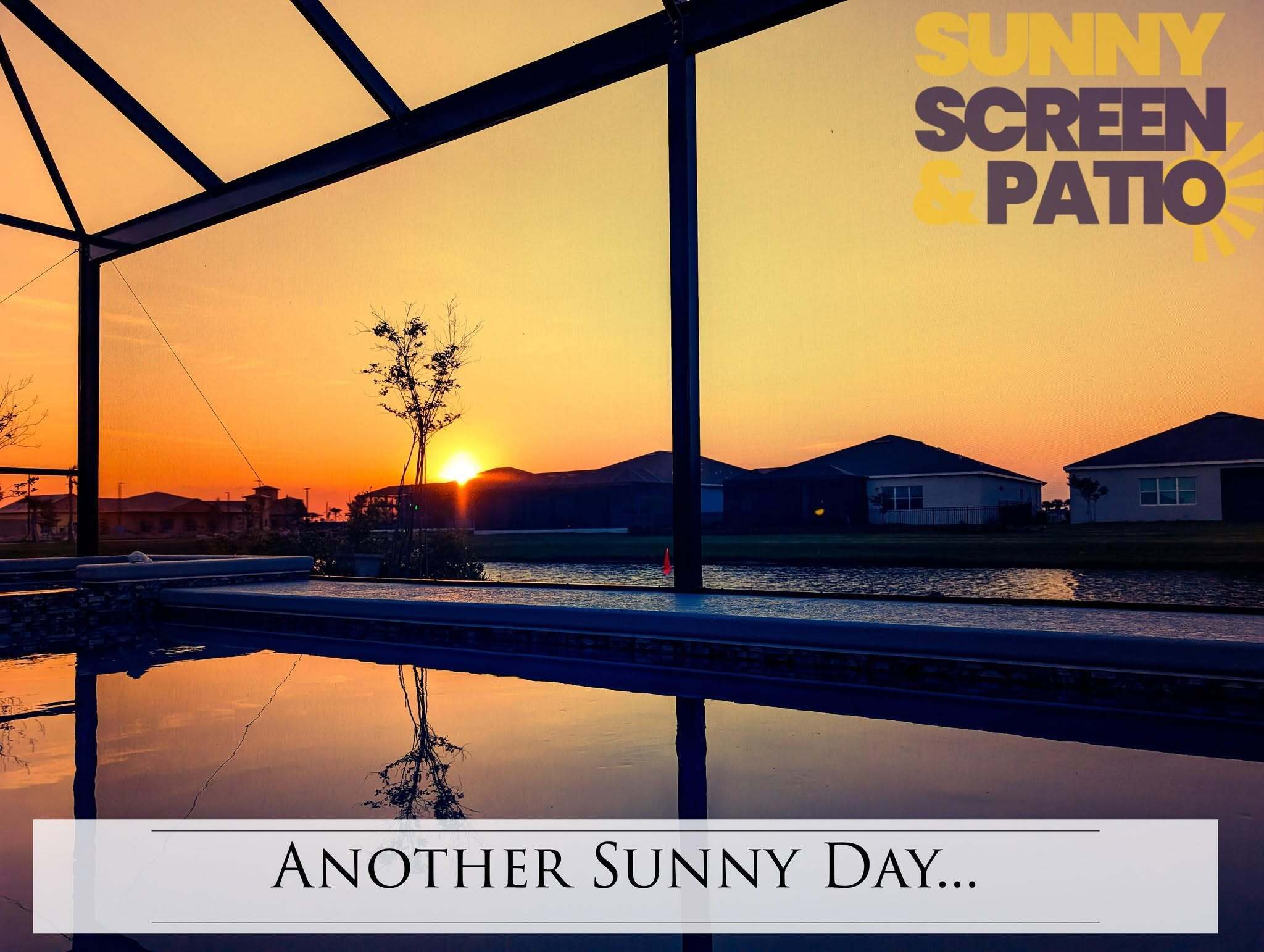 Sunny Screen & Patio